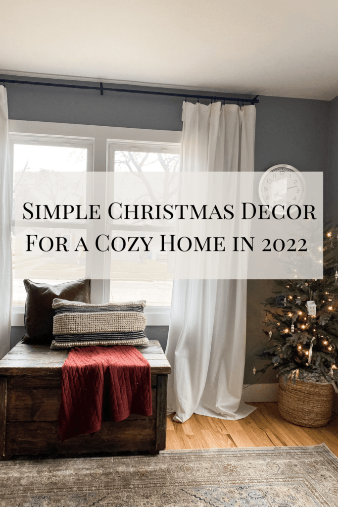 Simple Christmas Decor For a Cozy Home in 2022