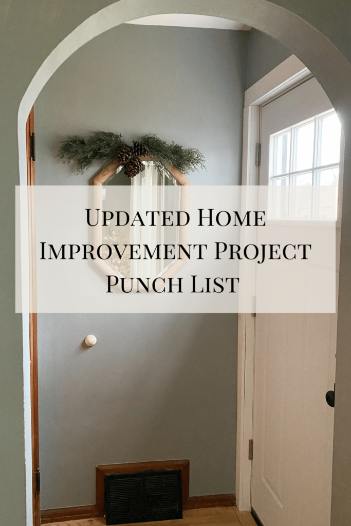 Updated home Improvement project punch list