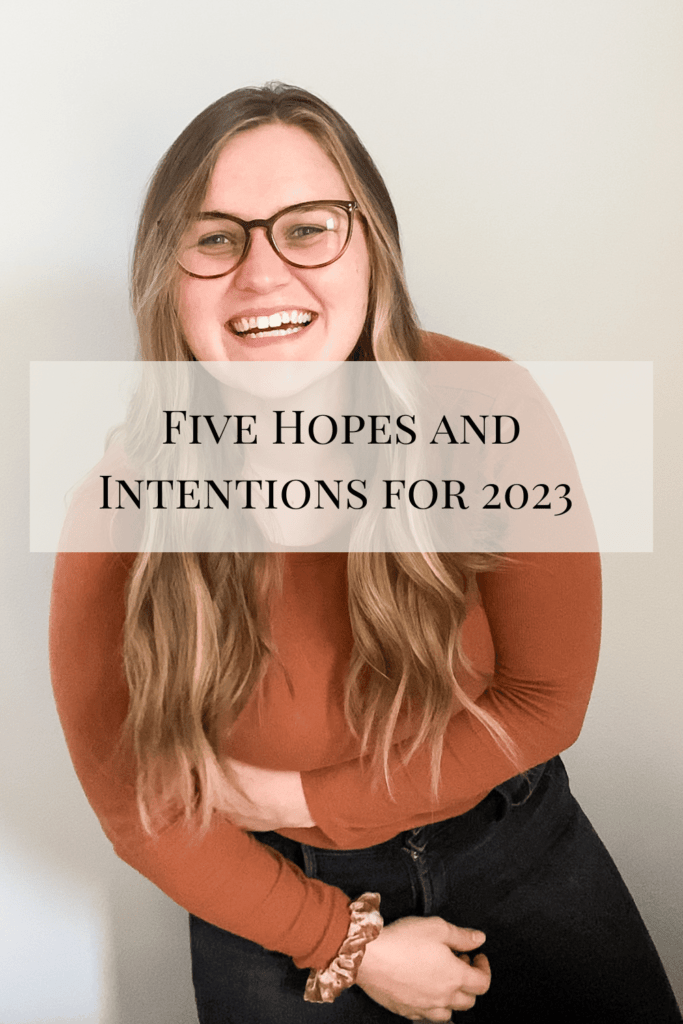 five hopes and intentions for 2023