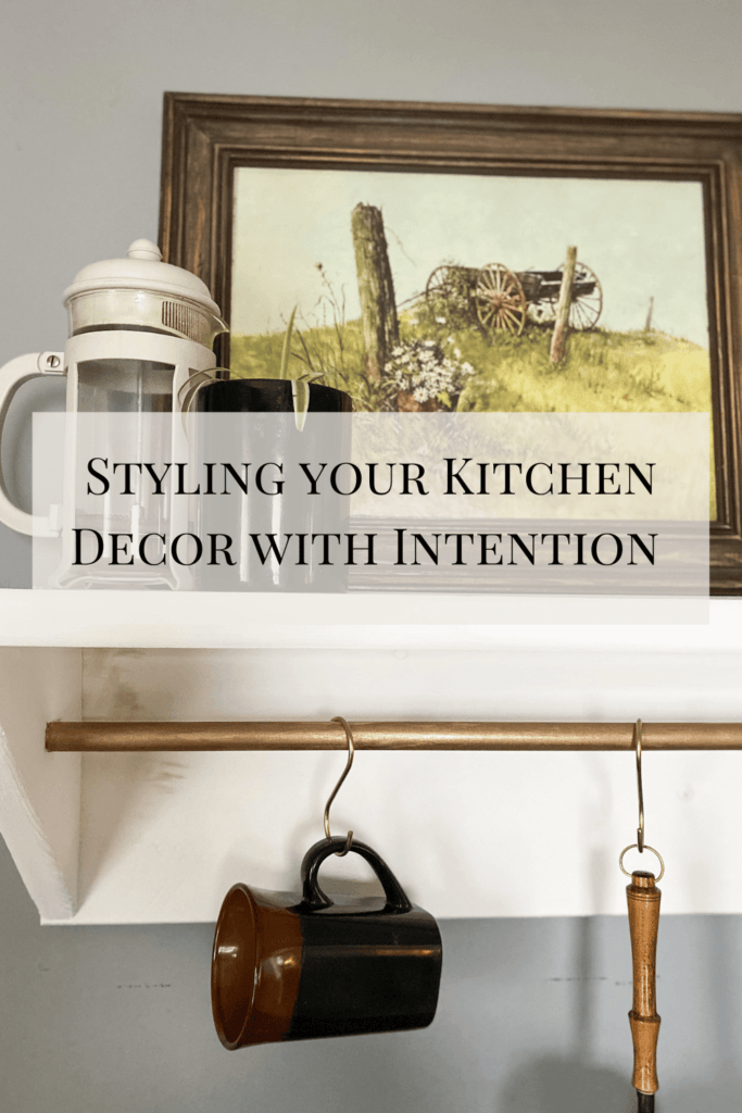 Styling your Kitchen decor with intention